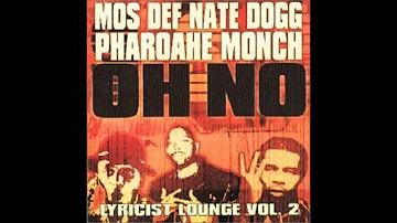 Mos Def feat. Pharoahe Monch & Nate Dogg - Oh No Instrumental (extended)