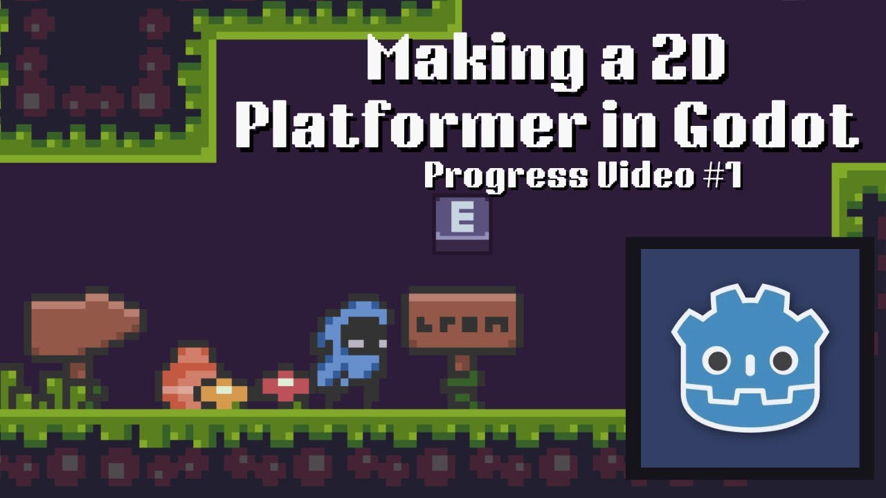 Making a 2D Platformer in Godot - Progress Video #1 - YouTube