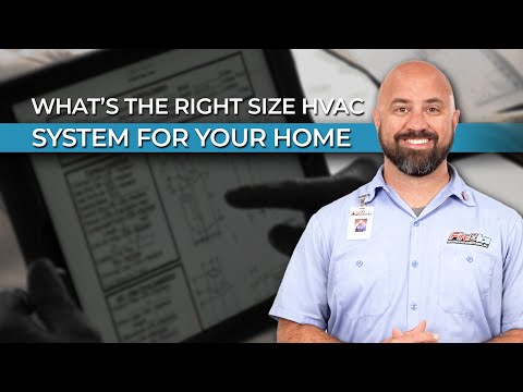 What's the Right Size HVAC System for Your Home?