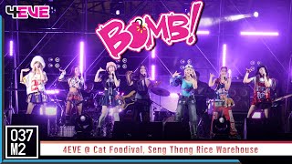 4EVE - BOMB! @ Cat Foodival, Seng Thong Rice Warehouse [Overall Stage 4K 60p] 230225