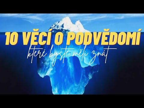 Podvědomí - 10 věcí, které byste měli znát o podvědomé mysli | podvědomé vzorce