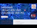 Webinar: Ursachen und Diagnosen der Multiplen Sklerose