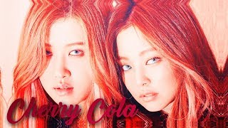 ChaeNie (Rosé x Jennie) - Cherry Cola 🍒