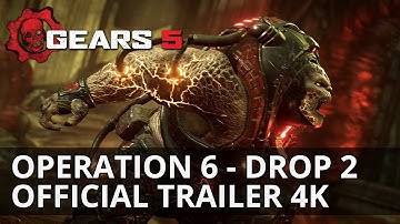 Gears 5 - Operation 6: Drop 2 Official Trailer
