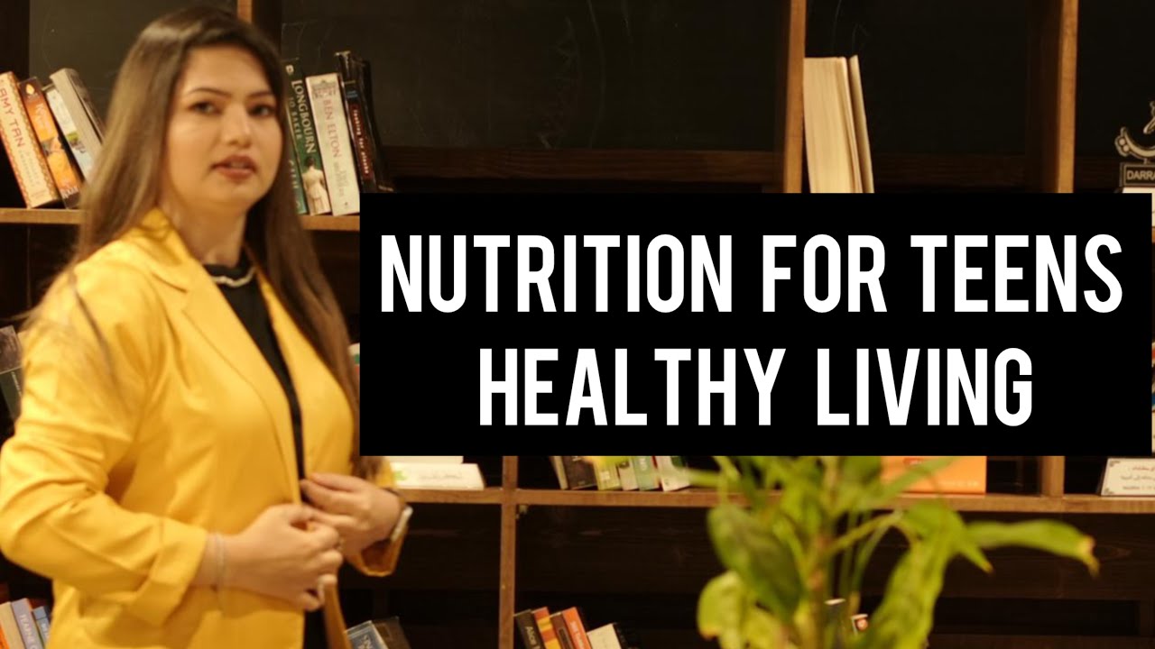 Nutrition for teens healthy living | Why Nutrition Matters for Teen ...