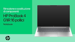 Rimozione e sostituzione di parti | HP ProBook 4 G1iR Notebook PC da 16 pollici