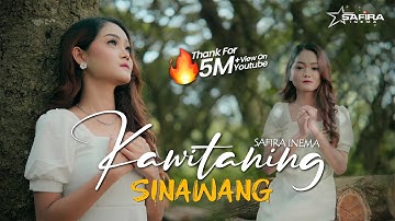 Safira Inema - Kawitaning Sinawang ( Official Music Video ) Lintang ing  tawang kadyo netramu