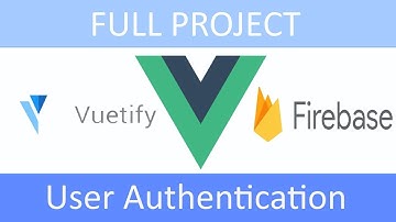 ПРОЕКТ Vue.js+Vuetify+Firebase (RU): #2 - User Authentication - 1