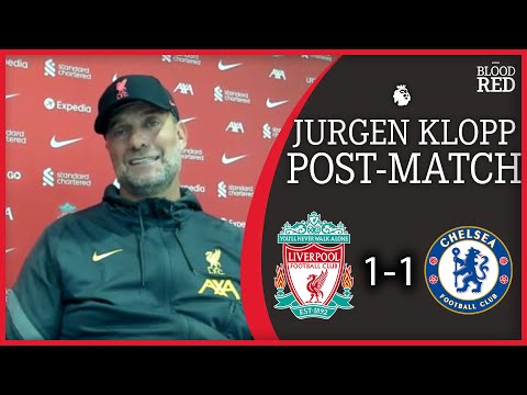 "REECE JAMES RED WAS HARSH" | Jurgen Klopp Press Conference | Liverpool 1-1 Chelsea