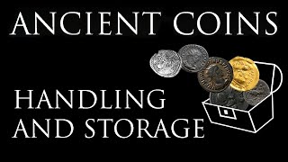 Ancient Coins: Taking care, Handling and Storing your Collection screenshot 3