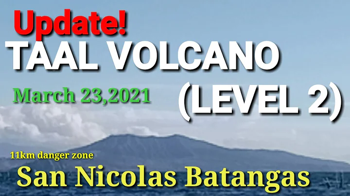 Taal Volcano Update (March 23, 2021)