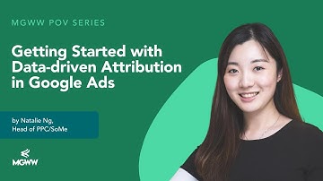 MGWW POV Series | Getting started with data-driven attribution in Google Ads?