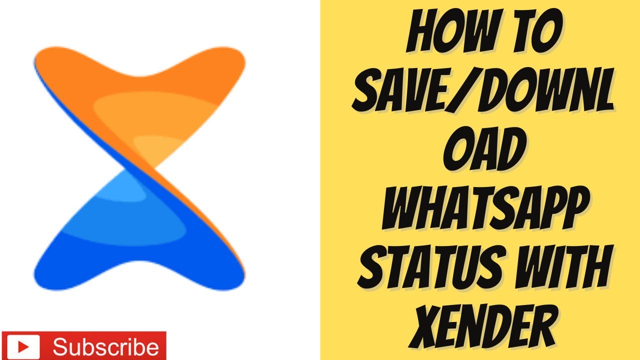 How To Save/Download WhatsApp Status With Xender YouTube