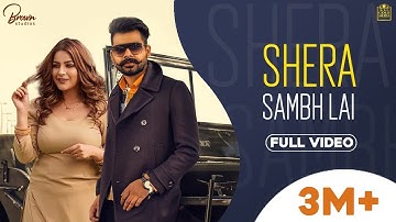 Shera Samb Lai (Official Video) Arjan Dhillon | Shehnaaz Gill | Latest Punjabi Songs 2023 | 4k HD
