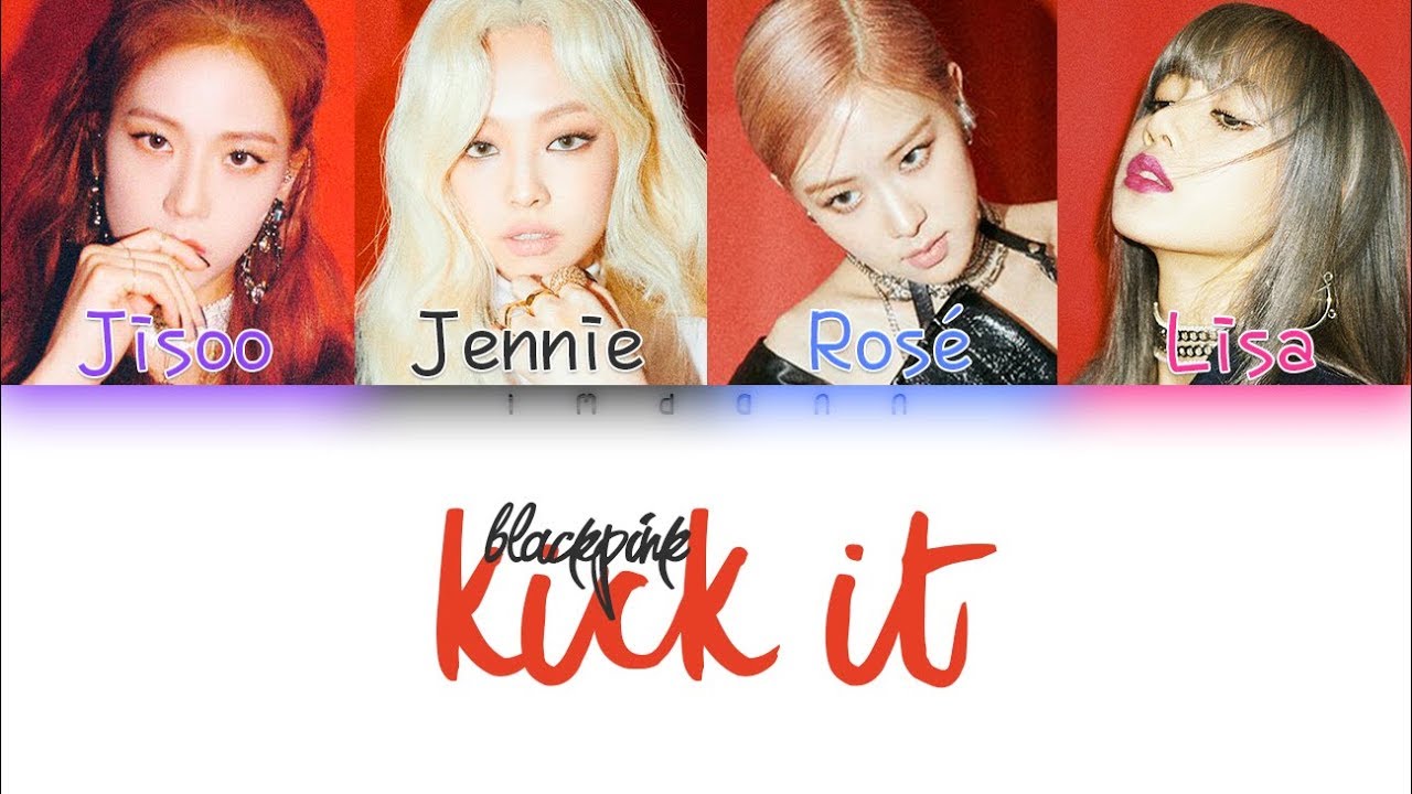 BLACKPINK - Kick It |Sub. Español + Color Coded| (HAN/ROM/ESP)
