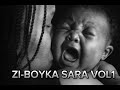 Ziboyka sara vol1 son officiel