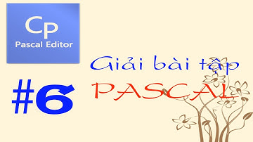 Giải Bài Tập Pascal - Phần 6: Giải bài tập mảng 1 chiều Phần 2