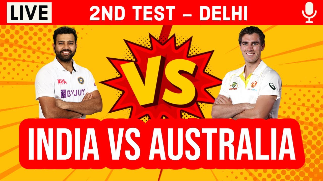 Live India Vs Australia, 2nd Test Day 2 3rd Session Live Scores