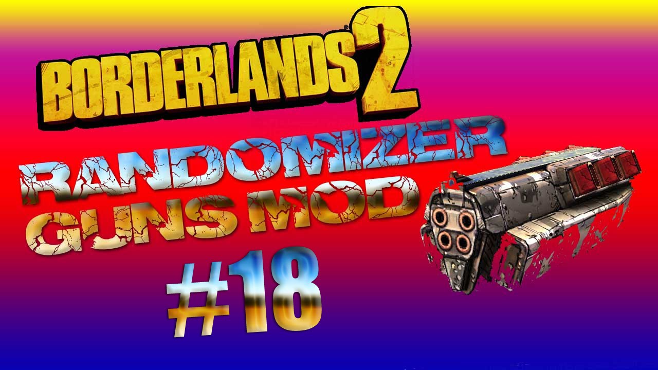 Рандомайзер станций. Рандомайзер оружия Borderlands 2. Randomizer.