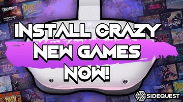 Install Crazy New Games ON Quest 2| SideQuest