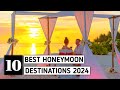  romantic escapes 10 best destinations for honeymoon 2024  fly travel