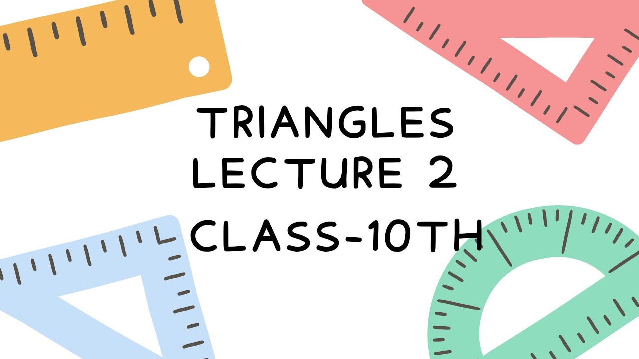 Triangle Lecture 2 | Chapter 6 | Similarity of Triangle | Detailed with questions