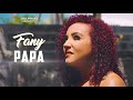 Fany - PAPA (Clip Officiel)