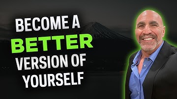 Become A BETTER Version of Yourself