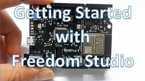 HiFive1 Rev B01 Getting Started with Freedom Studio examples