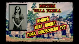 Kenapa Villa Nabila Tidak Dirobohkan? | Info Seram Misteri Villa Nabila