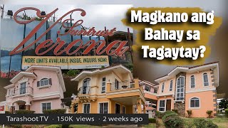 Magkano ang bahay sa Tagaytay? Suntrust Verona, Tagaytay House Price, Tagaytay House & Lot for sale