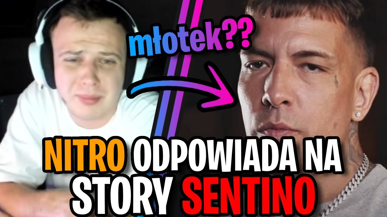 Nitro odpowiada na story Sentino