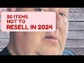 20 Things Not to Source For Resell on Ebay in 2024