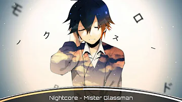 Nightcore - Mister Glassman (Scotty Sire)