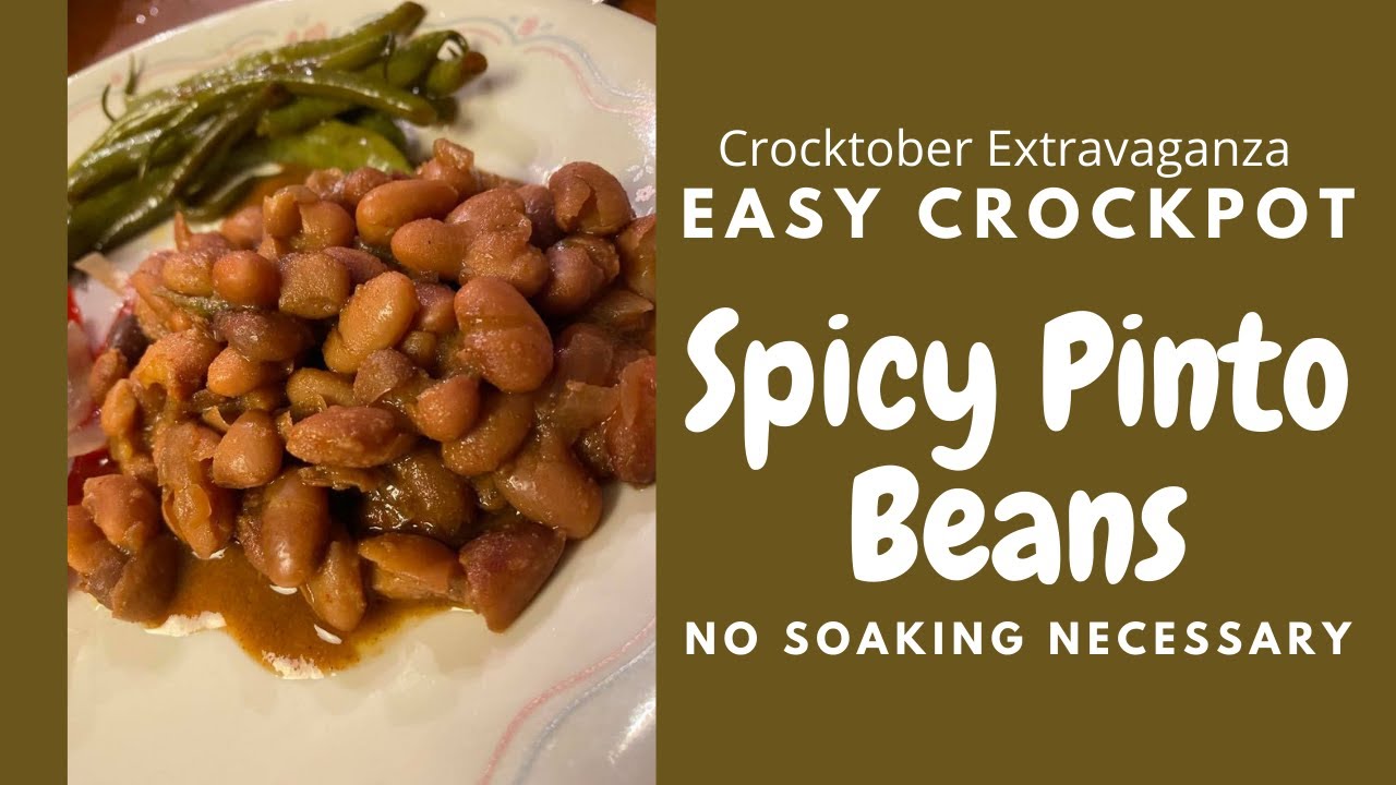 Crockpot SPICY Pinto Beans | No Soaking Necessary | CROCKTOBER Extravaganza
