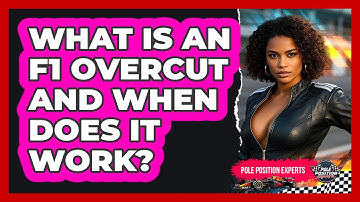 What Is An F1 Overcut And When Does It Work? - Pole Position Experts