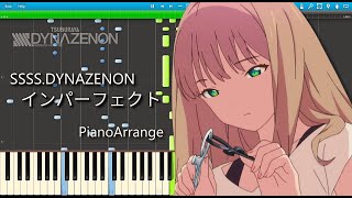 SSSS.DYNAZENON - インパーフェクト TV-size ピアノアレンジ