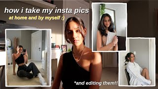 how i take instagram photos at home, by myself (&editing)