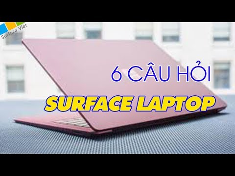 Surface Laptop - những điều còn chưa biết