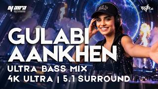 Gulabi Aankhen Jo Teri Dekhi — DJ Aira Remix | The Train | 4K Ultra Music Video • 5.1 Surround
