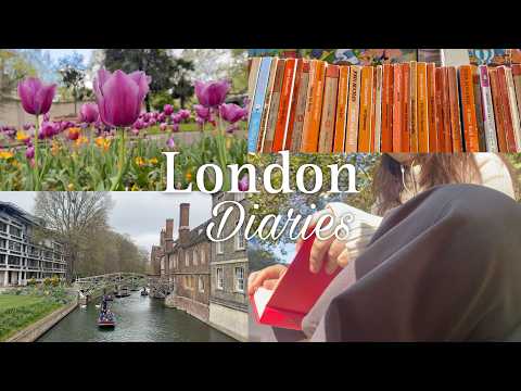 LONDON Diaries #15 | Master's student | Spring break! Day trip to Cambridge