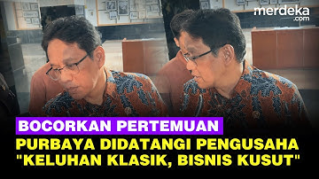 Menkeu Purbaya Bocorkan Curhat Asosiasi Pengusaha: Keluhan Klasik, Bisnis Kusut