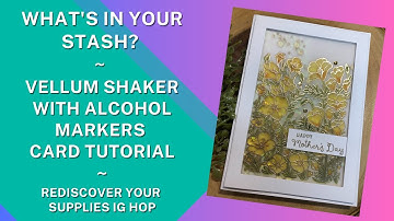 💜 Vellum Shaker Card Tutorial| Rediscover Your Supplies IG Hop| What