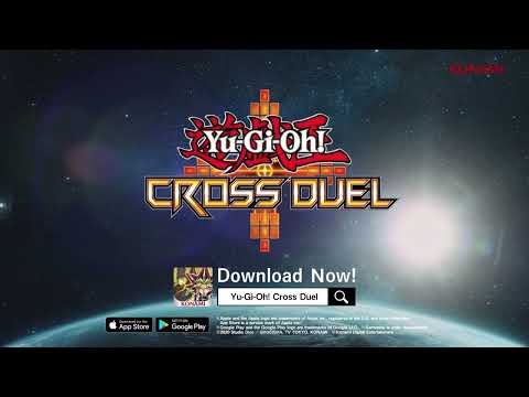 Yu-Gi-Oh! CROSS DUEL | NOW Available on Mobile Devices | Extended Version