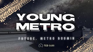 Future, Metro Boomin - Young Metro (Lyrics)