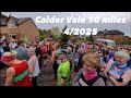 CALDER VALE 10 MILES 18.4.2025 🐣 Friday