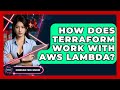 How Does Terraform Work With AWS Lambda? - Emerging Tech Insider