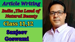 Article Writing, India,The land of Natural Beauty