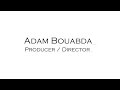 Adam Bouabda | Showreel | April 2015