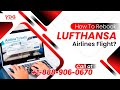 How To Rebook Lufthansa Airlines Flight?